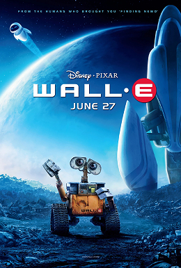 Rusty yellow robot WALL-E waves from a desolate blue landscape under a large blue planet. Sleek white EVE flies left, a blue spaceship is on the right. Disney•PIXAR WALL•E, June 27.